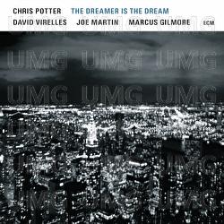 The Dreamer Is The Dream - Chris Potter, David Virelles, Joe Martin