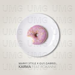 Karma - Marky Style, Guy Gabriel, Roxanne