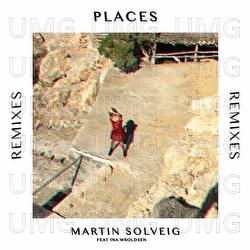 Places - Martin Solveig, Ina Wroldsen