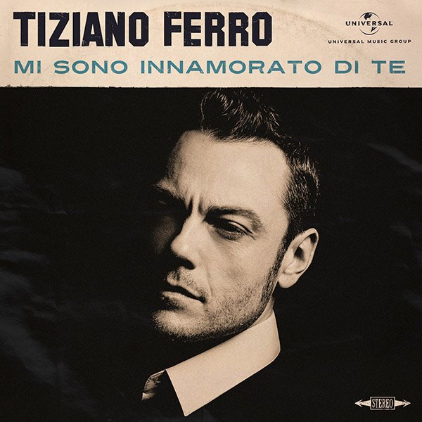 Mi Sono Innamorato Di Te - Tiziano Ferro