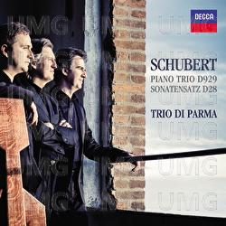Schubert: Piano Trio D929 - Sonatensatz D28 - Trio di Parma