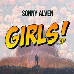 Girls - EP - Sonny Alven