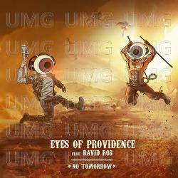 No Tomorrow - Eyes Of Providence, David Ros