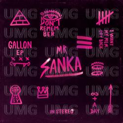 Gallon EP - Mr Sanka