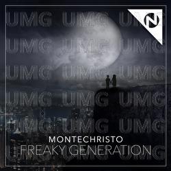 Freaky Generation - Montechristo