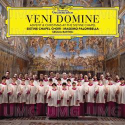 Veni Domine: Advent & Christmas At The Sistine Chapel