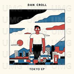 Tokyo - EP - Dan Croll