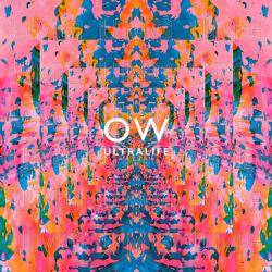 Ultralife - Oh Wonder