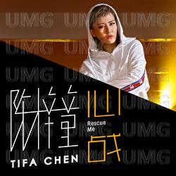 Rescue Me - Tifa Chen