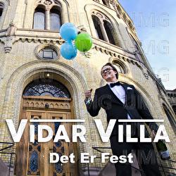 Det er fest - Vidar Villa