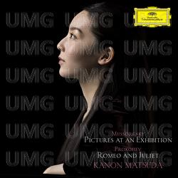 Mussorgsky: Pictures At An Exhibtion / Prokofiev: Romeo And Juliet - Kanon Matsuda