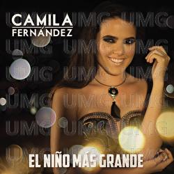 El Niño Más Grande - Camila Fernández
