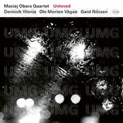 Unloved - Maciej Obara Quartet