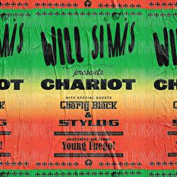 Chariot - Will Simms, Stylo G, Charly Black