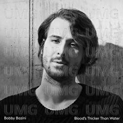 Blood's Thicker Than Water - Bobby Bazini