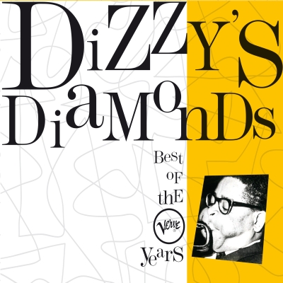 Dizzy's Diamonds - Dizzy Gillespie