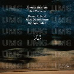 Blue Maqams - Anouar Brahem