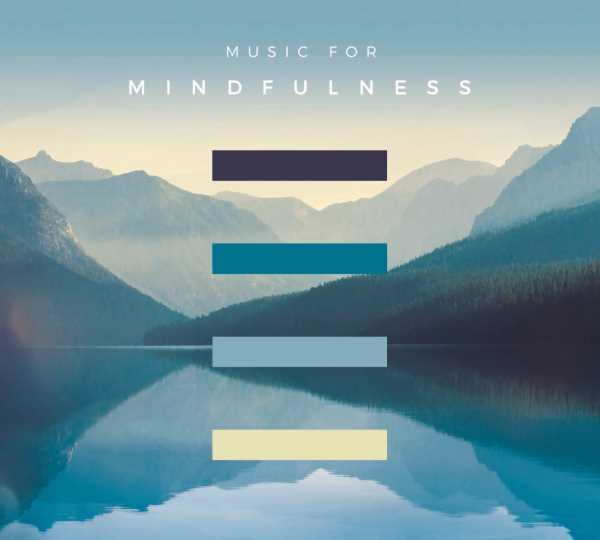 Music For Mindfulness
