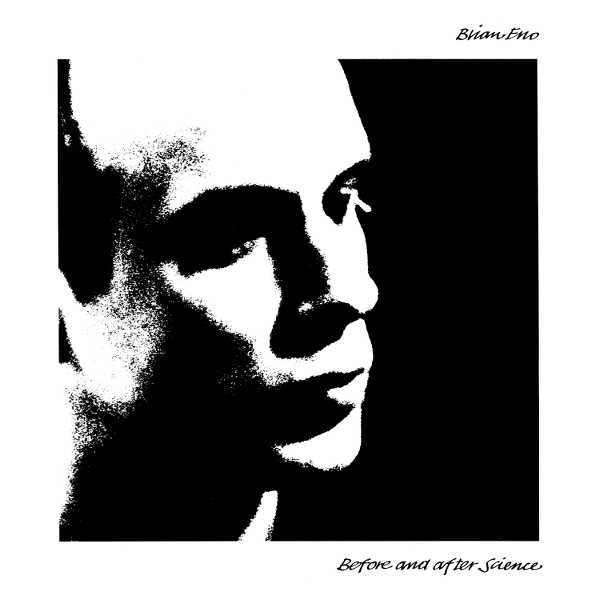 Before And After Science - Brian Eno