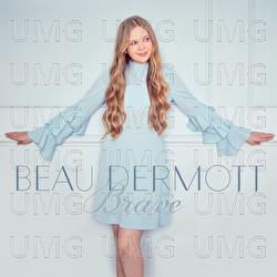 Brave - Beau Dermott