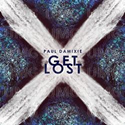 Get Lost - Paul Damixie