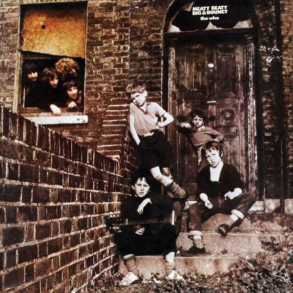 Meaty Beaty Big And Bouncy - The Who