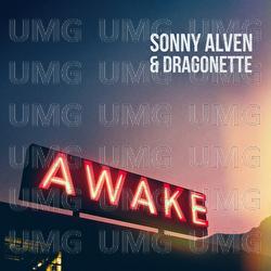 Awake - Sonny Alven, Dragonette