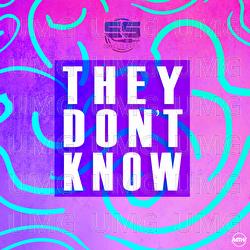 They Don&rsquo;t Know - Solo Suspex