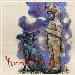 Karim et le loup - Karim Ouellet