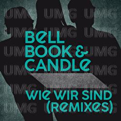 Wie wir sind - Bell, Book & Candle