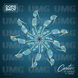 Cartier - Dopebwoy, Chivv, 3robi