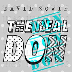The Real Don - David Zowie