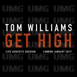 Get High - Tom Williams