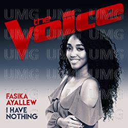 I Have Nothing - Fasika Ayallew