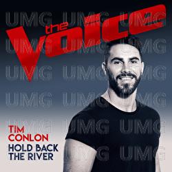 Hold Back The River - Tim Conlon