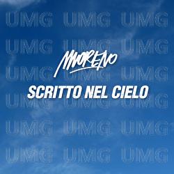 Scritto Nel Cielo - Moreno
