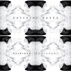 Embodiment Revisits - Katerine Duska