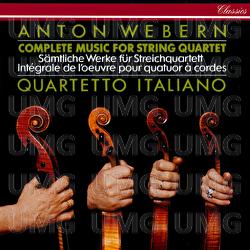 Webern: Complete Music for String Quartet - Quartetto Italiano