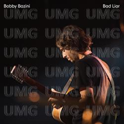 Bad Liar - Bobby Bazini