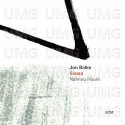 Siwan - Nahnou Houm - Jon Balke