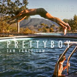 Prettyboy - Sam Vance-Law