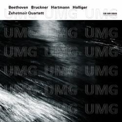 Beethoven / Bruckner / Hartmann / Holliger - Zehetmair Quartett