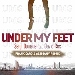 Under My Feet - Sergi Domene, David Ros