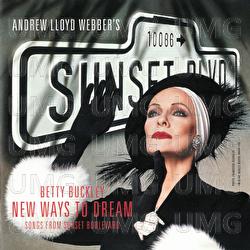 New Ways To Dream - Andrew Lloyd Webber, Betty Buckley