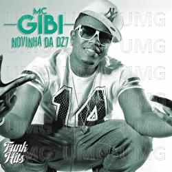 Novinha Da DZ7 - MC Gibi