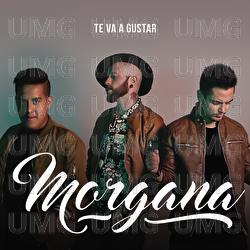 Te Va A Gustar - Morgana
