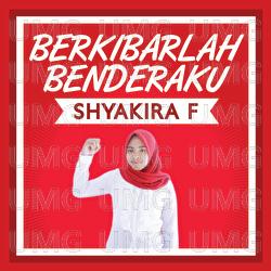Berkibarlah Benderaku - Shyakira