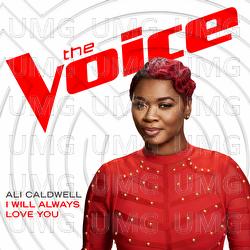 I Will Always Love You - Ali Caldwell