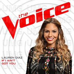 If I Ain&rsquo;t Got You - Lauren Diaz