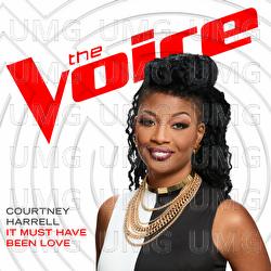 It Must Have Been Love - Courtney Harrell